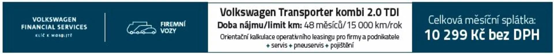 Banner pubblicitario di leasing per Volkswagen Transporter Kombi 2.0 TDI con prezzo di 10.299 Kč senza IVA e termini di chilometraggio di 48 km/mese | 15.000 km/anno